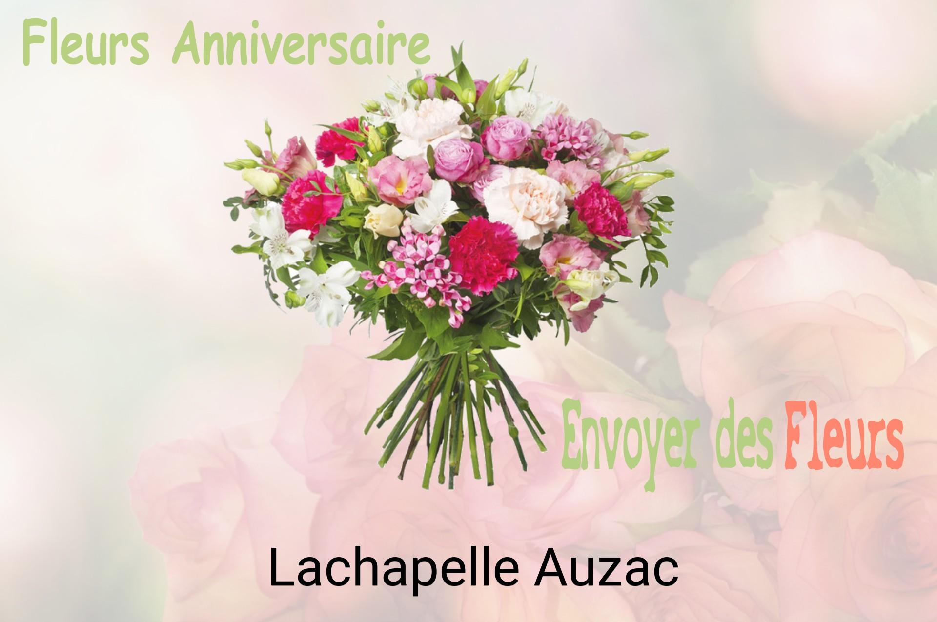 Bouquet de fleurs d’anniversaire livré à Lachapelle-Auzac